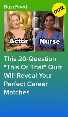 two women who are talking to each other with the caption that says,'this 20 - question quiz will reveal your perfect career matches