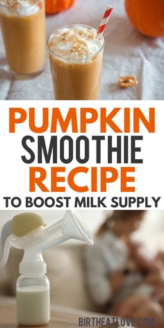 pumpkin smoothie recipe with milk and whipped cream in the foreground text reads pumpkin smoothie recipe to boost milk supply