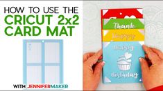 how to use the cricut 2x2 card mat with jenny's maker