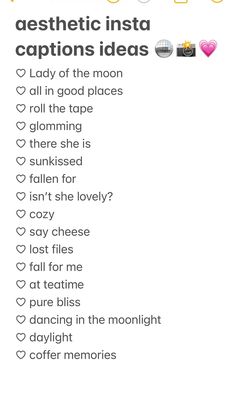 a list with the words aesthetic insta captions ideas