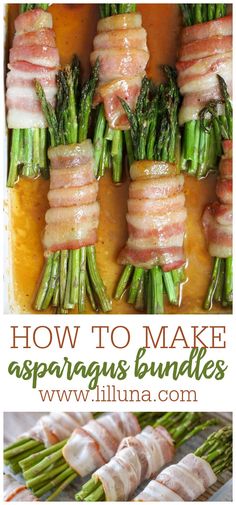 how to make asparagus bundles with bacon on top and in the background, there is