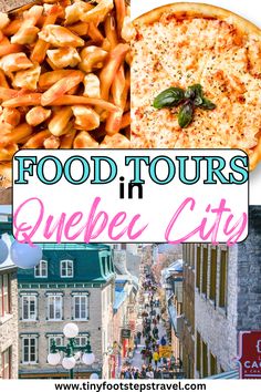 food tours in quepec city with text overlay