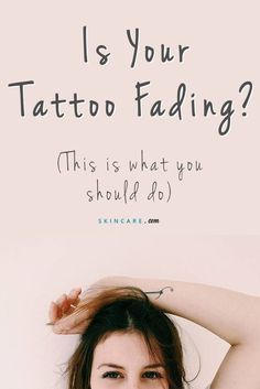 a woman is holding her hair up with the caption, is your tattoo fading? this is what you should do