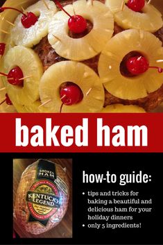 an advertisement for baked ham with pineapples and cherries