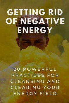 Getting Rid Of Negative Energy, Autogenic Training, Rid Of Negative Energy, Energy Medicine