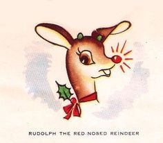 an old fashioned christmas card with a reindeer wearing a red nose and holly leaves on it