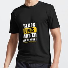 "Black Lives Matter t-shirt for men and women" Active T-Shirt by DINADIM | Redbubble Born In April, Tennis Clothes, Mom Humor, Best Mom