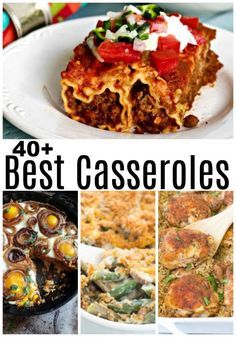 the best casseroles are shown in this collage