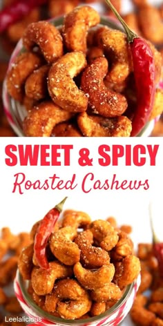 sweet and spicy roasted cashews in small glass bowls with chili peppers on top