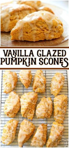 vanilla glazed pumpkin scones on a cooling rack with the words, vanilla glazed pumpkin scones