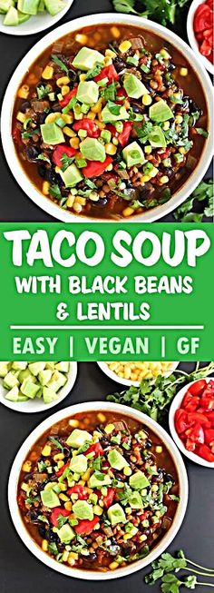 taco soup with black beans and lentils