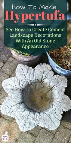 how to make hypertufa with an old stone appliance - see how to create cement landscape decorations with an old stone appliance