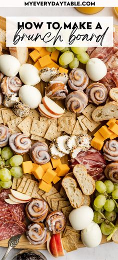 an assortment of cheeses, meats and crackers on a platter with text overlay that reads how to make a brunch board