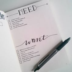 a notepad with the words need written in cursive writing on it next to a pen