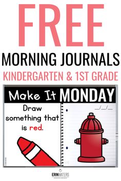 a red fire hydrant with the text free morning journals for kids