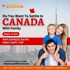 a man and woman are holding a young boy in front of the canadian flag with text that reads, do you want to setle in canada with family apply under pmp