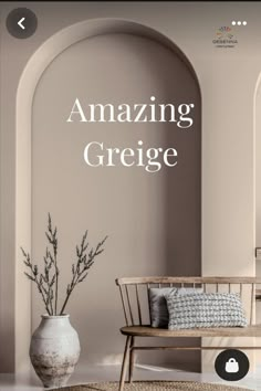 an image of a living room with the words amazing greige written on it