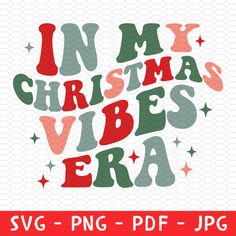 In My Christmas Era, Christmas Shirt Sayings, Christmas Vinyl Shirts, Cute Christmas Shirts Vinyl, Free Svg Files For Cricut Shirts, Christmas Shirt Ideas Funny, Christmas Shirt Ideas Vinyl, Christmas Tshirt Ideas, Christmas Shirt Designs