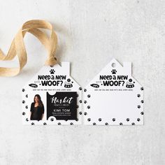 two tags that say need 2 new woof