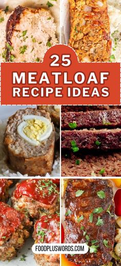 25 meatloaf recipe ideas that are easy to make and delicious for the whole family