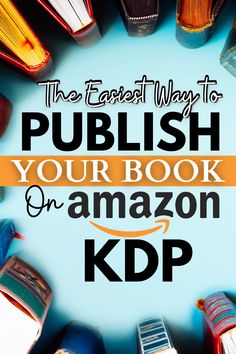 the fastest way to publish your book on amazon kp is with these books