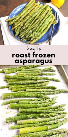 how to roast frozen asparagus on a pan with lemons in the background