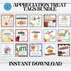 the ultimate appreciation treat tags bundle includes 15 printables and an appetizing package