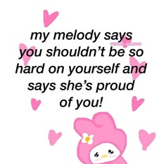 Cheer Up Quotes, Cute Messages, Cute Memes, Wholesome Memes, Love Memes, Cute Texts, Cheer Up, My Melody, Proud Of You