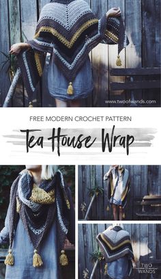 a woman wearing a crochet shawl with text overlay that says free modern crochet pattern tea house wrap