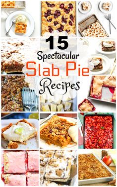 15 spectacular slab pie recipes that are delicious and easy to make