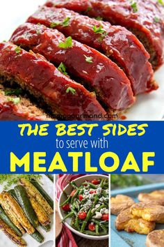 the best sides to serve with meatloaf