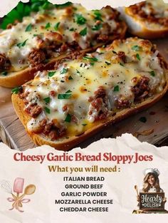 an advertisement for cheesy garlic bread sloppy joes