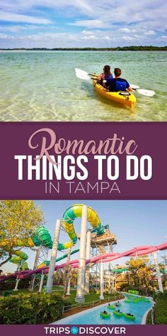 two people in a kayak on the water with text overlay reading romantic things to do in tampa