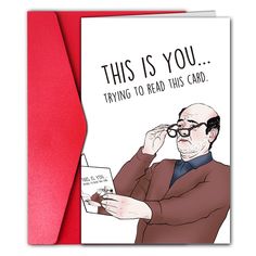 a card with an image of a man reading a book and the words, this is you trying to read this card