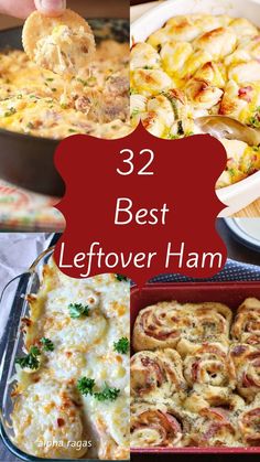 the best leftover ham casserole recipe is in this collage with text overlay