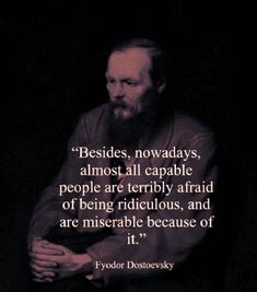 a quote from fyodor dostopevsky on the topic of capitalism