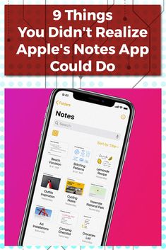 an iphone with the text 9 things you didn't really know about apple's notes app could do