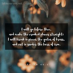 Bible - Verse, Isaiah 45:2 Isaiah 45 2, Break In, Brass