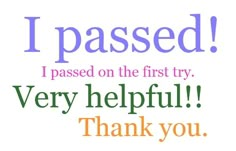 the words i passed on the first try very helpful thank you written in different colors