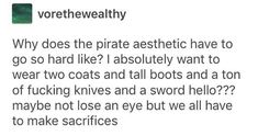 Pirate Tumblr Posts, Pirate Aesthetic, Black Sails, Uncanny X-men, The Pirate, A Silent Voice, Pirates Of The Caribbean, Look At You, Text Posts