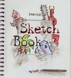 a sketch book with the words sketch books written on it