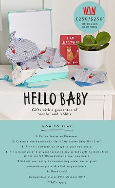 Hello Baby! Pin your 'My Joules Baby Gift List' for the chance to win £/$250* worth of Joules clothing. Competition closes midnight 29th October 2017. Good luck! *T&C’s apply. Baby Wish List, Baby Gift Guide, Boys Outfits, Toddler Pants, T Baby, Toddler Boy Fashion, Baby 2