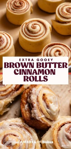 cinnamon rolls with the title text overlay reads extra gooey brown butter cinnamon rolls