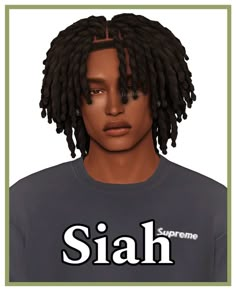 an image of a man with dreadlocks on his head and the words'siah'in front of him