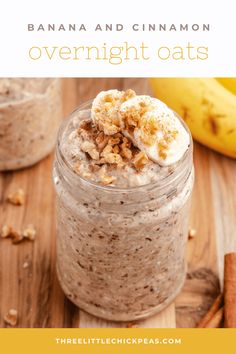 banana and cinnamon overnight oats in a mason jar