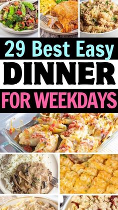 the best easy dinner ideas for weeknights that are sure to be made ahead