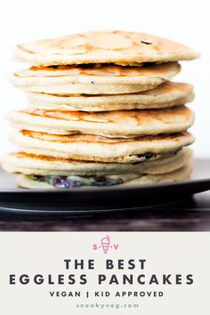 the best eggless pancakes vegan i kid approved