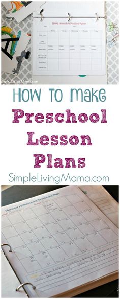 the back to school lesson plan with text overlay that reads how to make preschool lesson plans