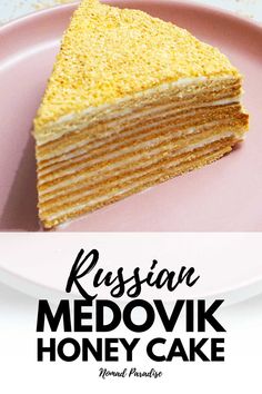 russian medovik honey cake on a pink plate with the words russian medovik honey cake