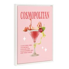 a pink poster with a woman laying on top of a cocktail glass and the words cosmoopolitan